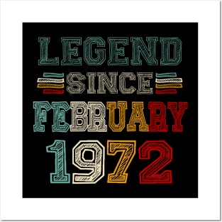 51 Years Old Legend Since February 1972 51st Birthday Posters and Art